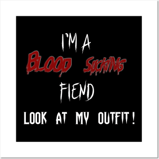 Buffy - I'm a blood sucking fiend look at my outfit - Willow Posters and Art